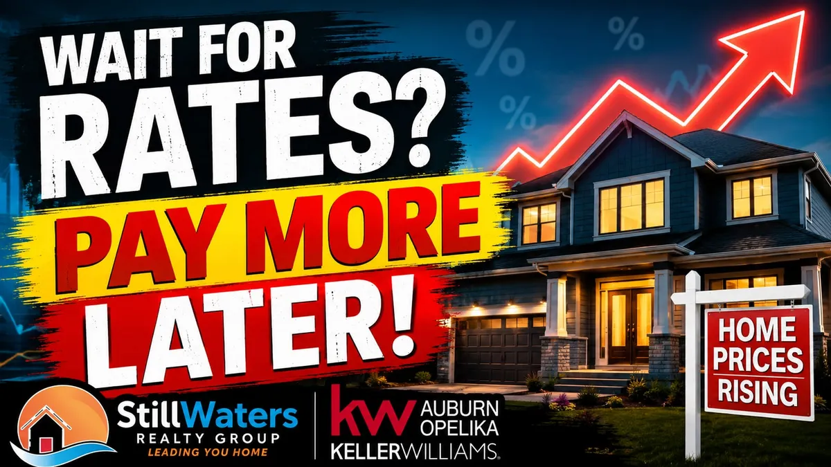 Cover graphic reading “Wait for rates? Pay more later!” with a house and a rising price arrow